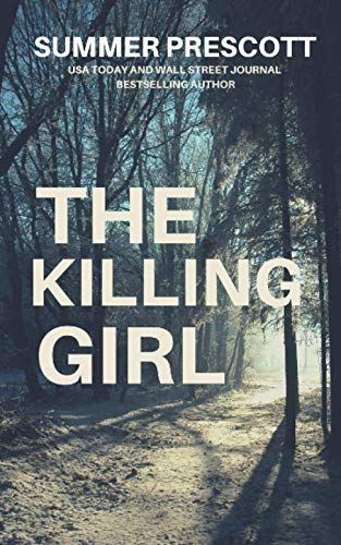 Imagen de archivo de The Killing Girl a la venta por Better World Books