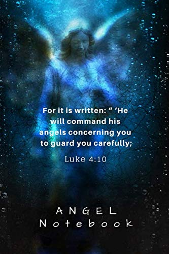 Stock image for Angel notebook: "For it is written he will command his angels concerning you to guard you carefully" for sale by Revaluation Books