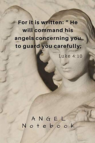 Stock image for Angel notebook: For it is written he will command his angels concerning you to guard you carefully for sale by Revaluation Books