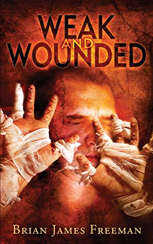 9781799086239: Weak and Wounded: 2 (BJF Short Story Series)