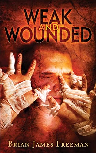 Stock image for Weak and Wounded (BJF Short Story Series) for sale by Lucky's Textbooks