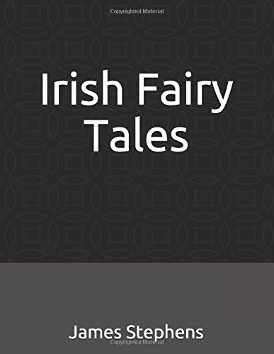 Beispielbild fr Irish Fairy Tales: (Illustrated) zum Verkauf von Revaluation Books