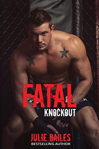 Stock image for Fatal Knockout: Fatal Series Book 1 for sale by THE SAINT BOOKSTORE