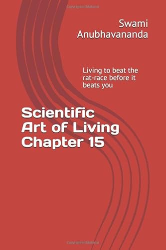 Imagen de archivo de Scientific Art of Living Chapter 15 a la venta por Revaluation Books