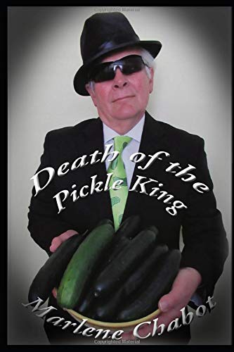 Imagen de archivo de Death of the Pickle King (Mary Malone Mystery) a la venta por Open Books