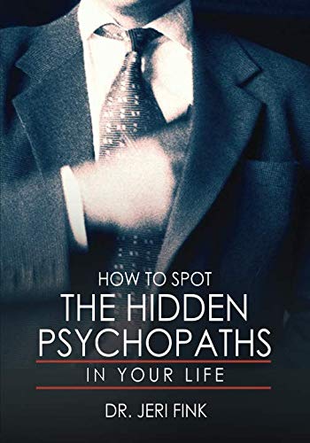 Imagen de archivo de How To Spot The Hidden Psychopaths In Your Life (Book Web Minis) a la venta por Revaluation Books