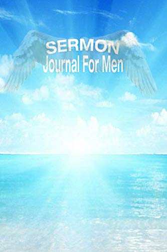 Stock image for Sermon Journal For Men: Inspirational Worship Tool: Bible Study Notebook, Sermon Record and Prayer; Religion and Spirituality and Gratitude; 140 Pages 6 x 9 Inches for sale by Revaluation Books