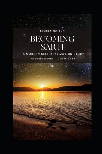Imagen de archivo de Becoming Sar'h: A Modern Self-Realization Story a la venta por SecondSale