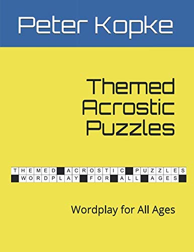 Beispielbild fr Themed Acrostic Puzzles: Wordplay for All Ages zum Verkauf von SecondSale