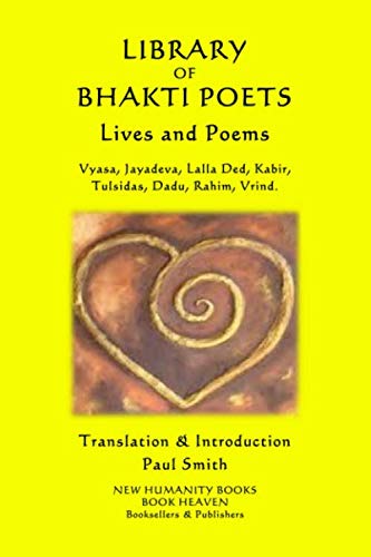 Stock image for LIBRARY OF BHAKTI POETS: Lives & Poems for sale by Revaluation Books