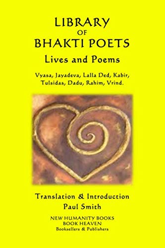 9781799259008: LIBRARY OF BHAKTI POETS: Lives & Poems