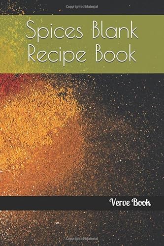 Stock image for Spices Blank Recipe Book: Spices Blank Recipe Book Journal to Write In Favorite Recipes for sale by Revaluation Books