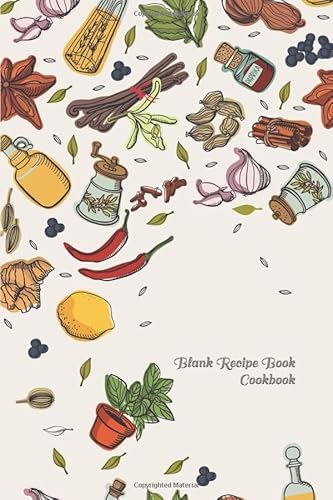 Stock image for Blank Recipe Book Cookbook: Spices Blank Recipe Book Journal to Write In Favorite Recipes 6" x 9" 100 page for sale by Revaluation Books