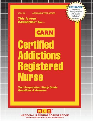 

Certified Addictions Registered Nurse (CARN)