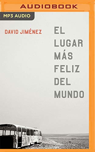 9781799716228: El Lugar Ms Feliz del Mundo (Spanish Edition)