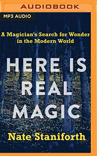 Imagen de archivo de Here Is Real Magic: A Magician's Search for Wonder in the Modern World a la venta por Buchpark
