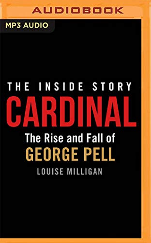 Imagen de archivo de Cardinal: The Rise and Fall of George Pell a la venta por Buchpark