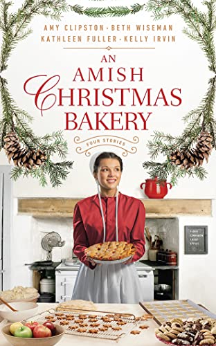 Stock image for An Amish Christmas Bakery: Four Stories for sale by SecondSale