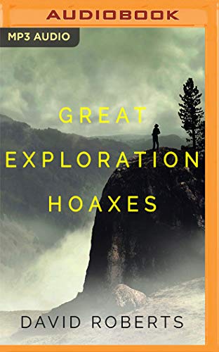 Stock image for Great Exploration Hoaxes for sale by Revaluation Books