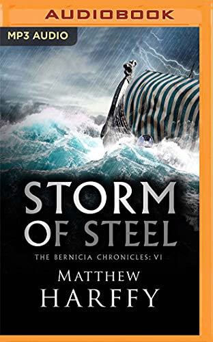 Beispielbild fr Storm of Steel (Bernicia Chronicles, Band 6) zum Verkauf von Buchpark