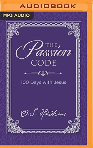 Beispielbild fr The Passion Code: 100 Days with Jesus zum Verkauf von Buchpark