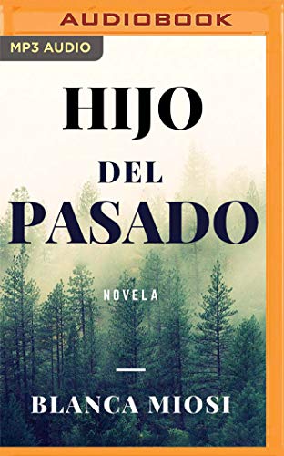 Imagen de archivo de Hijo del pasado / Son of the Past a la venta por Revaluation Books