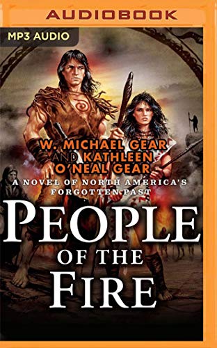 Stock image for People of the Fire (North America`s Forgotten Past, Band 2) for sale by Buchpark