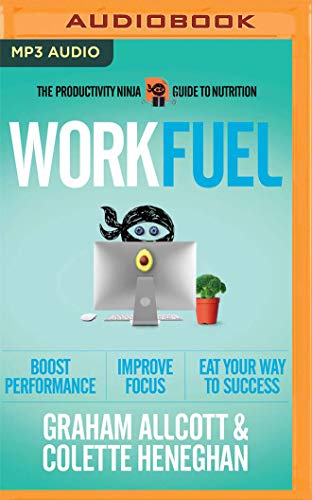 Beispielbild fr Work Fuel: The Productivity Ninja Guide to Nutrition zum Verkauf von Buchpark