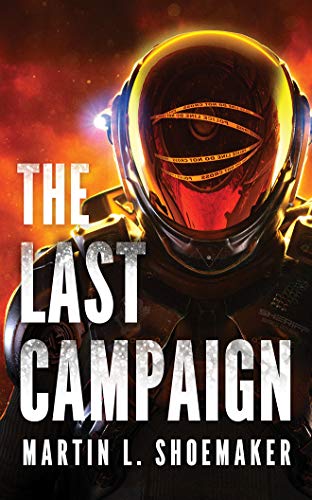 Beispielbild fr The Last Campaign (Near-earth Mysteries, Band 2) zum Verkauf von Buchpark