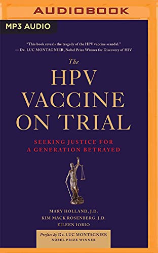 Stock image for The Hpv Vaccine on Trial: Seeking Justice for a Generation Betrayed for sale by Revaluation Books