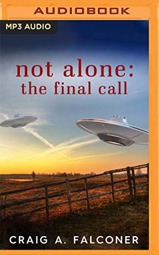 9781799760184: The Final Call (Not Alone)