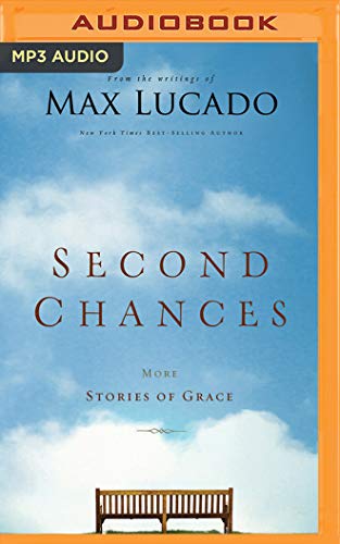 Beispielbild fr Second Chances: More Stories of Grace zum Verkauf von Buchpark
