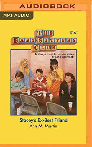 9781799773535: Stacey's Ex-Best Friend (The Baby-Sitters Club, 119)