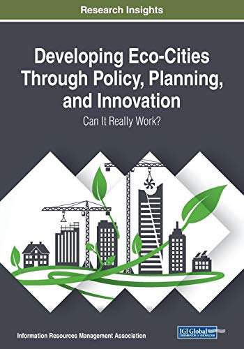 Stock image for Developing EcoCities Through Policy, Planning, and Innovation Can It Really Work for sale by PBShop.store UK