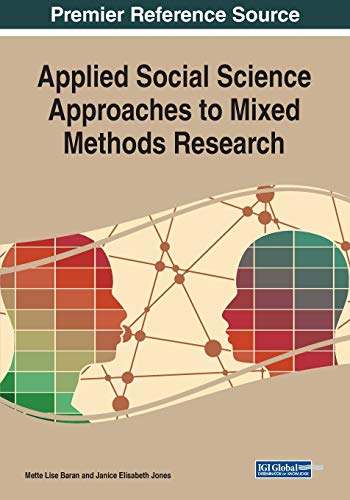 Beispielbild fr Applied Social Science Approaches to Mixed Methods Research zum Verkauf von Ria Christie Collections