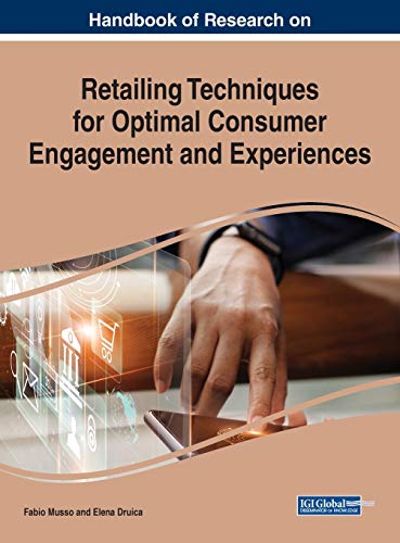 Imagen de archivo de Handbook of Research on Retailing Techniques for Optimal Consumer Engagement and Experiences a la venta por ThriftBooks-Dallas