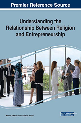 Beispielbild fr Understanding the Relationship Between Religion and Entrepreneurship zum Verkauf von ThriftBooks-Atlanta