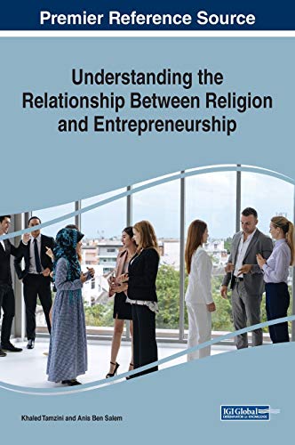 Stock image for Understanding the Relationship Between Religion and Entrepreneurship for sale by ThriftBooks-Atlanta