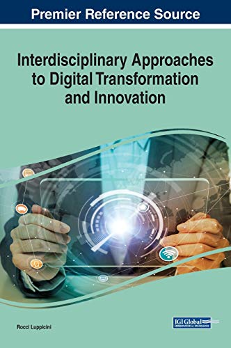 Imagen de archivo de Interdisciplinary Approaches to Digital Transformation and Innovation a la venta por Ria Christie Collections