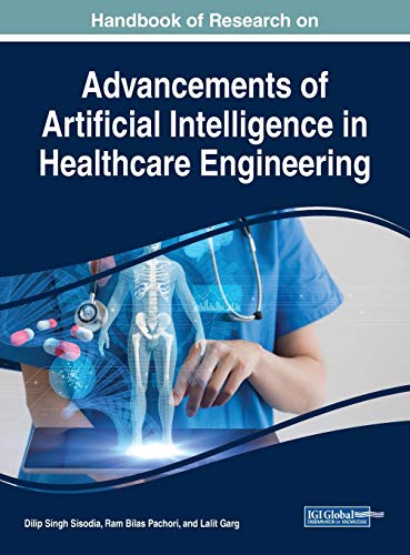 9781799821205: Handbook of Research on Advancements of Artificial Intelligence in Healthcare Engineering: 1