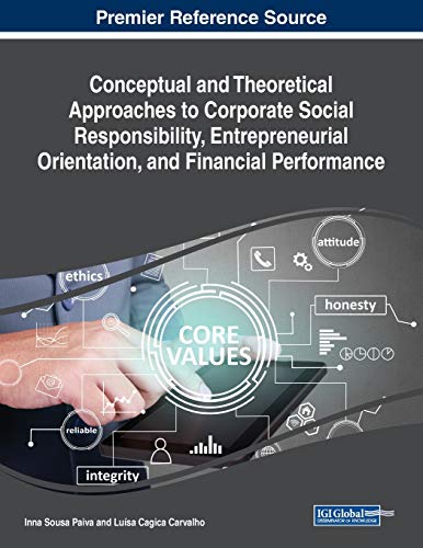 Beispielbild fr Conceptual and Theoretical Approaches to Corporate Social Responsibility, Entrepreneurial Orientation, and Financial Performance zum Verkauf von Ria Christie Collections
