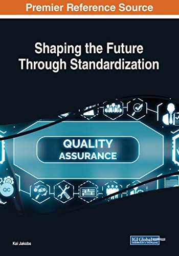 Beispielbild fr Shaping the Future Through Standardization zum Verkauf von Ria Christie Collections