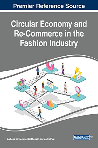 Stock image for Circular Economy and ReCommerce in the Fashion Industry Advances in Finance, Accounting, and Economics for sale by PBShop.store US