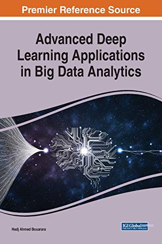 Immagine dell'editore per Advanced Deep Learning Applications in Big Data Analytics venduto da Ria Christie Collections