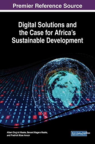 Stock image for Digital Solutions and the Case for Africa's Sustainable Development for sale by Ria Christie Collections