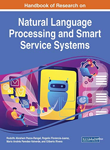 Immagine dell'editore per Handbook of Research on Natural Language Processing and Smart Service Systems (Advances in Computational Intelligence and Robotics) venduto da Ria Christie Collections