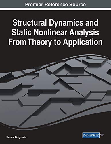 Imagen de archivo de Structural Dynamics and Static Nonlinear Analysis From Theory to Application (Advances in Civil and Industrial Engineering (Acie)) a la venta por Book Deals