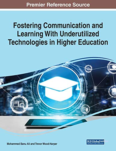 Beispielbild fr Fostering Communication and Learning With Underutilized Technologies in Higher Education, 1 volume zum Verkauf von PBShop.store US