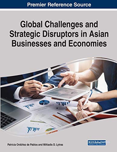 Stock image for Global Challenges and Strategic Disruptors in Asian Businesses and Economies, 1 volume for sale by Lucky's Textbooks