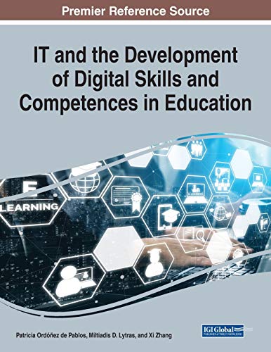 Stock image for IT and the Development of Digital Skills and Competences in Education; 1 volume for sale by Ria Christie Collections